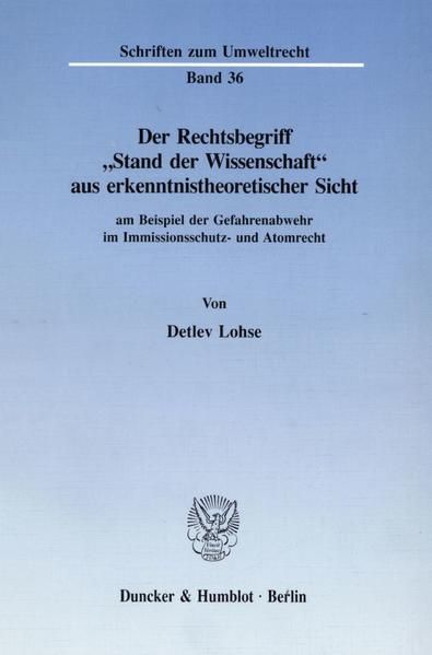 Produktbild: Der Rechtsbegriff "Stand der Wissenschaft" aus erkenntnistheoretischer Sicht