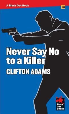 Produktbild: Never Say No to a Killer