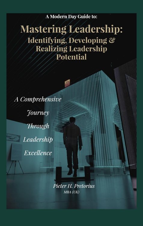 Produktbild: A Modern-Day Guide to Mastering Leadership: Identifying, Developing and Realizing Leadership Potential