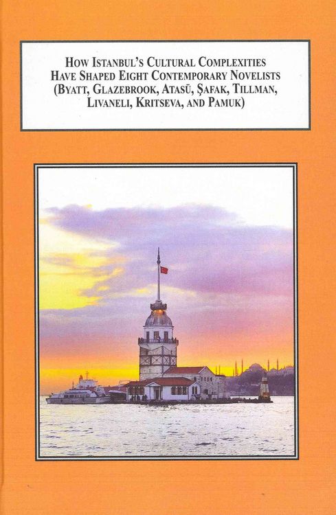Produktbild: How Istanbul s Cultural Complexities Have Shaped Eight Contemporary