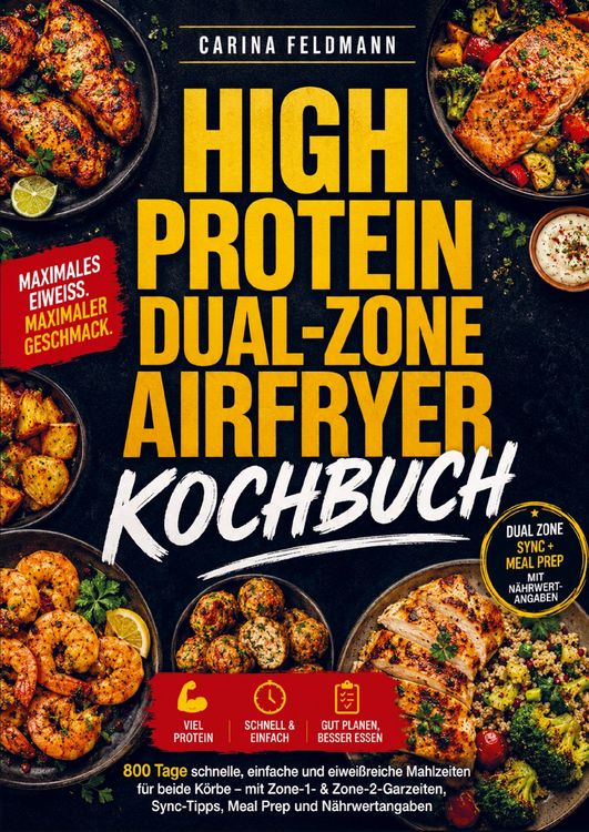 Produktbild: High Protein Dual-Zone Airfryer Kochbuch