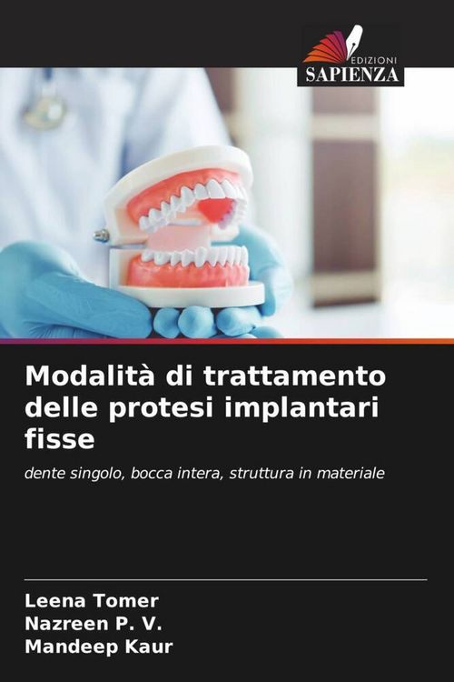 Produktbild: Modalit&agrave; di trattamento delle protesi implantari fisse
