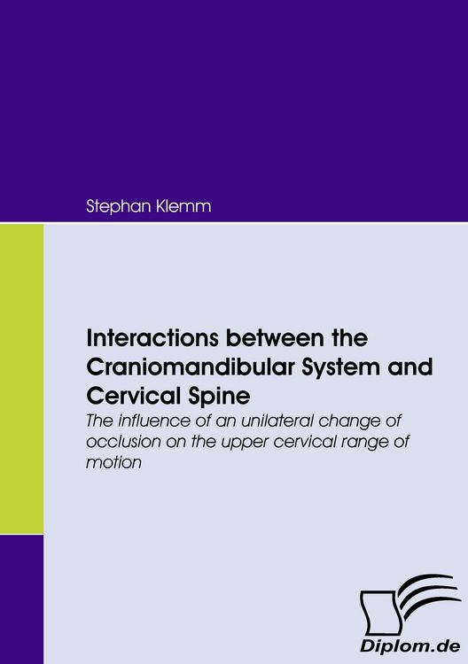 Produktbild: Interactions between the Craniomandibular System and Cervical Spine