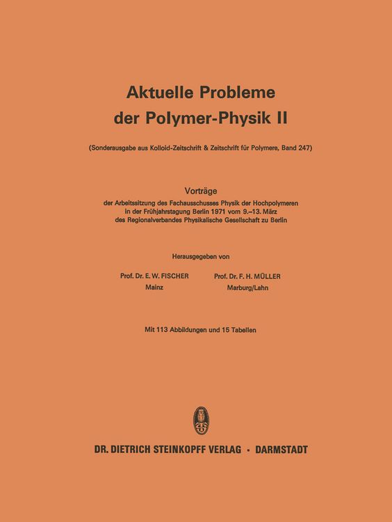 Produktbild: Vortr&auml;ge der Arbeitssitzung des Fachausschusses Physik der Hochpolymeren in der
