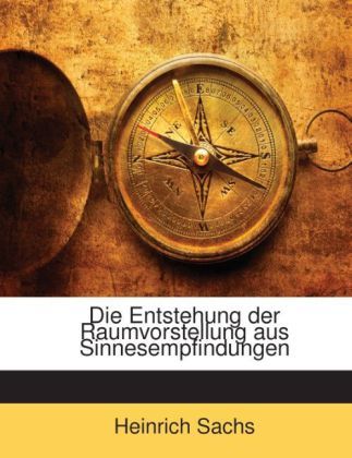 Produktbild: Sachs, H: Ger-Entstehung der Raumvorstel