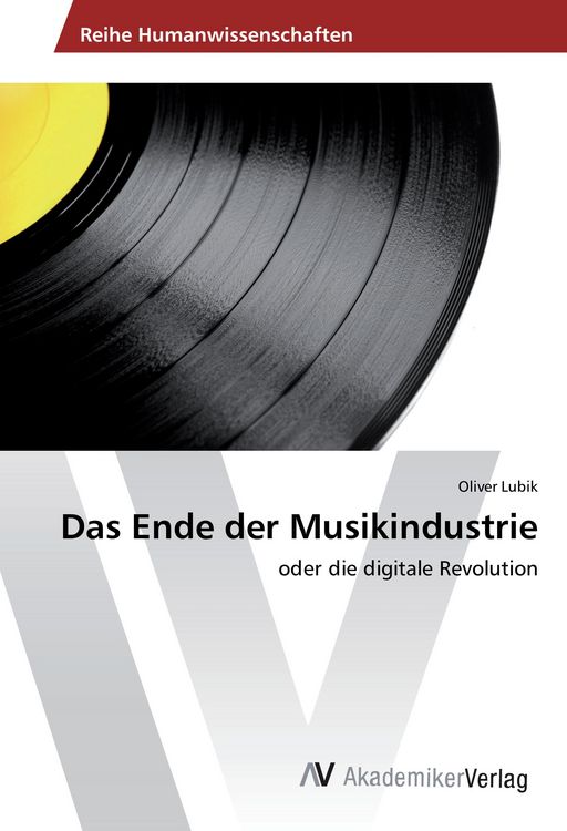 Produktbild: Das Ende der Musikindustrie