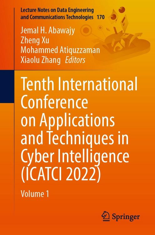 Produktbild: Tenth International Conference on Applications and Techniques in Cyber Intelligence (ICATCI 2022)