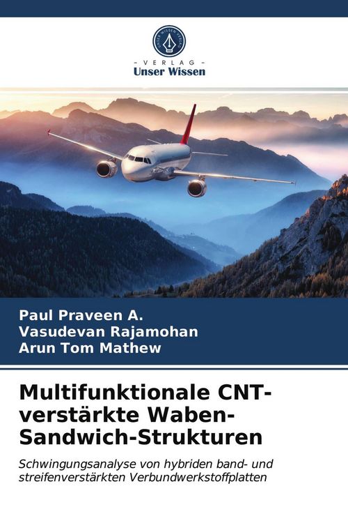 Produktbild: Multifunktionale CNT-verst&auml;rkte Waben-Sandwich-Strukturen