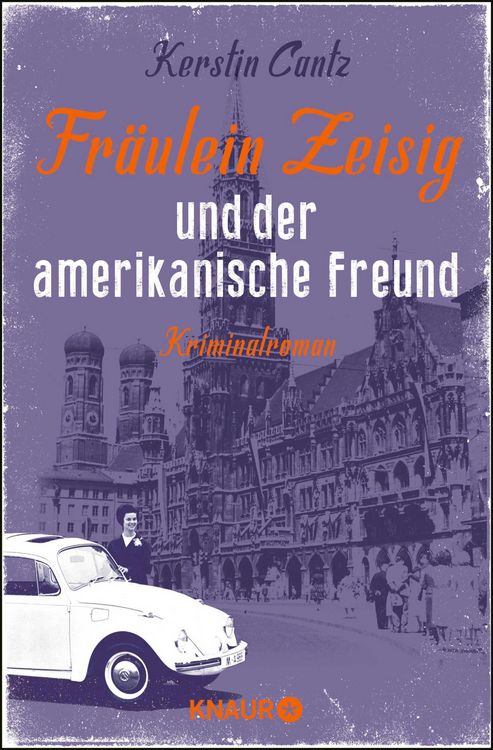 Produktbild: Fr&auml;ulein Zeisig und der amerikanische Freund