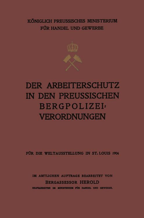 Produktbild: Der Arbeiterschutz in den Preussischen Bergpolizeiverordnungen