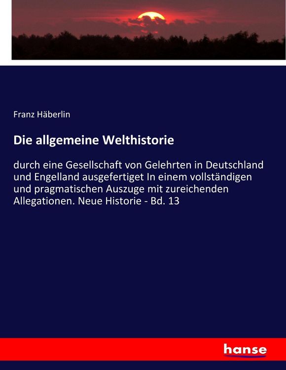 Produktbild: Die allgemeine Welthistorie