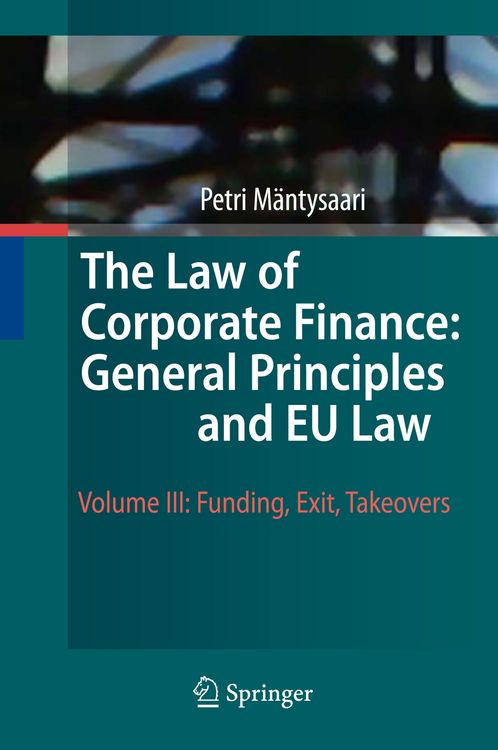 Produktbild: The Law of Corporate Finance: General Principles and EU Law