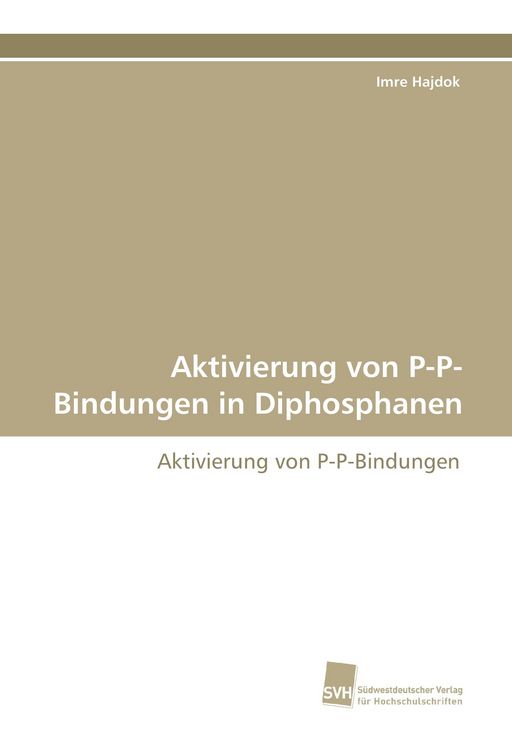 Produktbild: Aktivierung von P-P-Bindungen in Diphosphanen