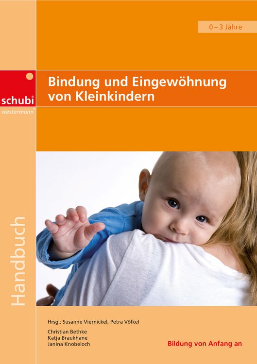 Produktbild: Bindung und Eingew&ouml;hnung von Kleinkindern