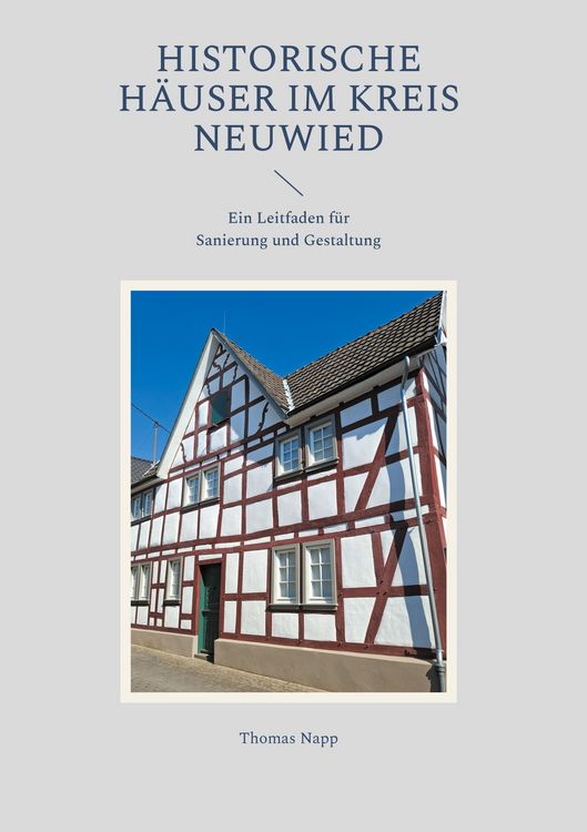 Produktbild: Historische H&auml;user im Kreis Neuwied