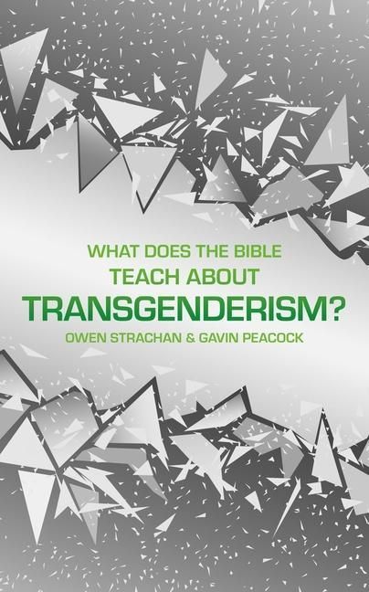 Produktbild: What Does the Bible Teach about Transgenderism?