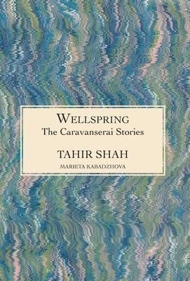 Produktbild: The Caravanserai Stories: Wellspring