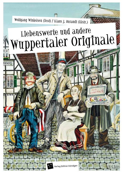 Produktbild: Liebenswerte und andere Wuppertaler Originale