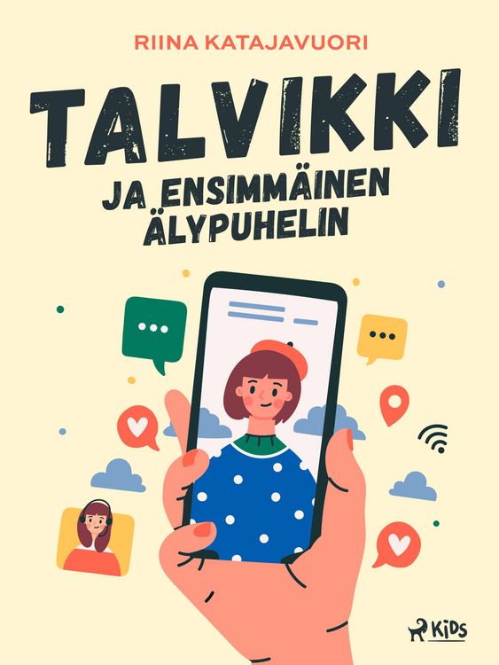 Produktbild: Talvikki ja ensimm&auml;inen &auml;lypuhelin