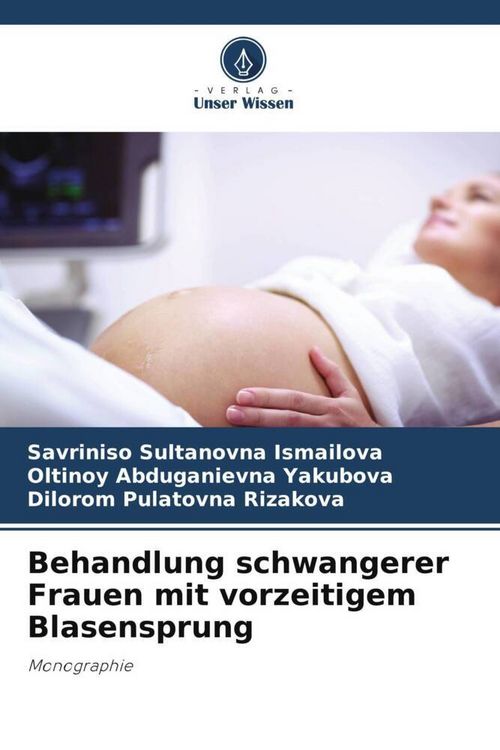 Produktbild: Behandlung schwangerer Frauen mit vorzeitigem Blasensprung