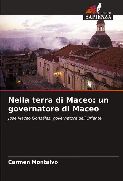 Produktbild: Nella terra di Maceo: un governatore di Maceo