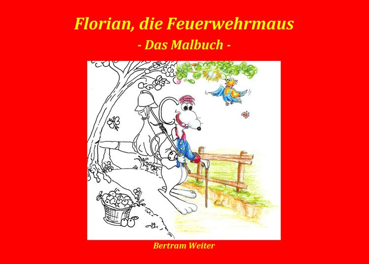 Produktbild: Florian, die Feuerwehrmaus - das Malbuch