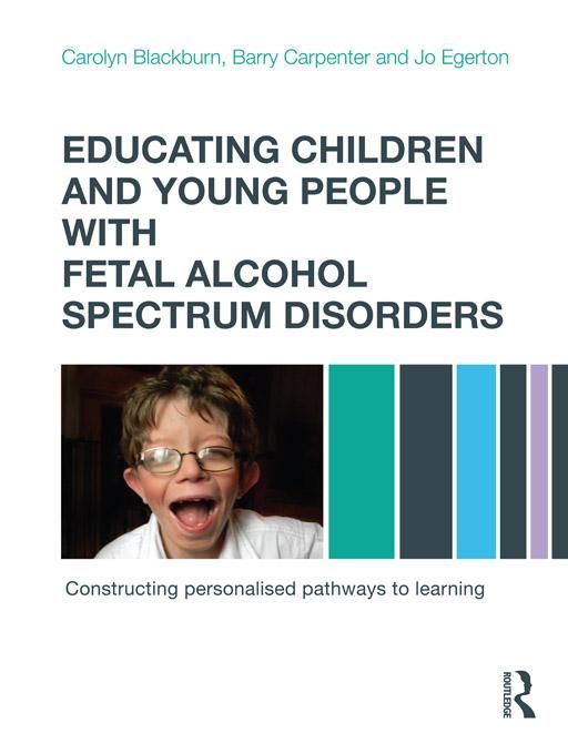 Produktbild: Educating Children and Young People with Fetal Alcohol Spectrum Disorders
