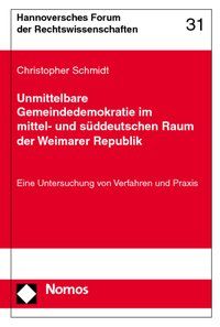 Produktbild: Unmittelbare Gemeindedemokratie im mittel- und s&uuml;ddeutschen Raum der Weimarer Republik