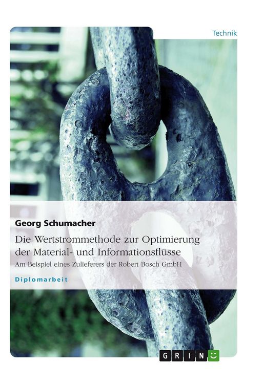 Produktbild: Die Wertstrommethode zur Optimierung der Material- und Informationsfl&uuml;sse
