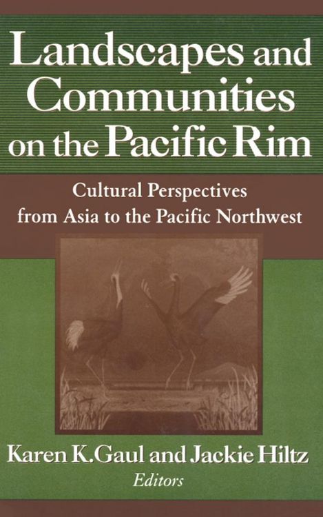 Produktbild: Landscapes and Communities on the Pacific Rim: From Asia to the Pacific Northwest