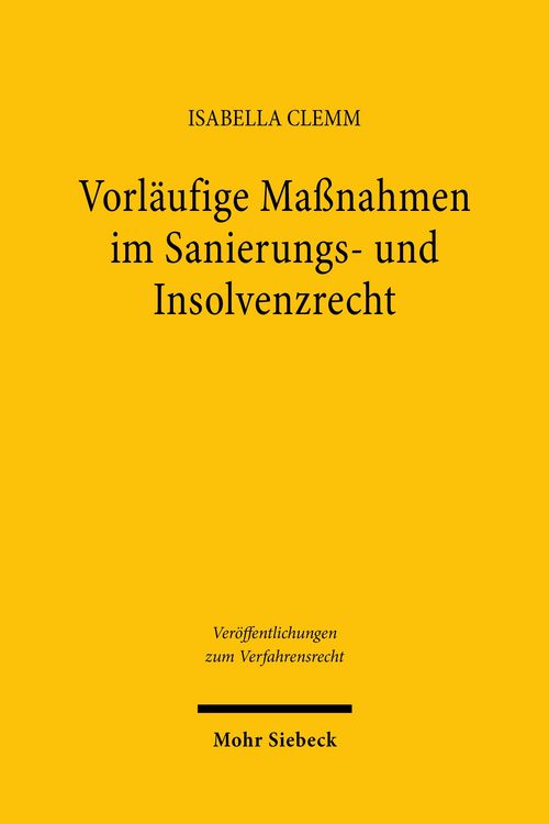 Produktbild: Vorl&auml;ufige Ma&szlig;nahmen im Sanierungs- und Insolvenzrecht