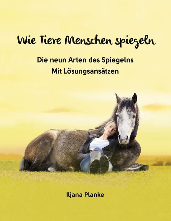 Produktbild: Wie Tiere Menschen spiegeln - Die neun Arten des Spiegelns
