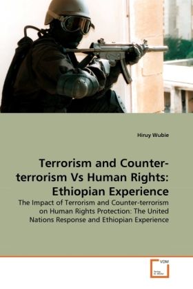 Produktbild: Wubie, H: Terrorism and Counter-terrorism Vs Human Rights: E