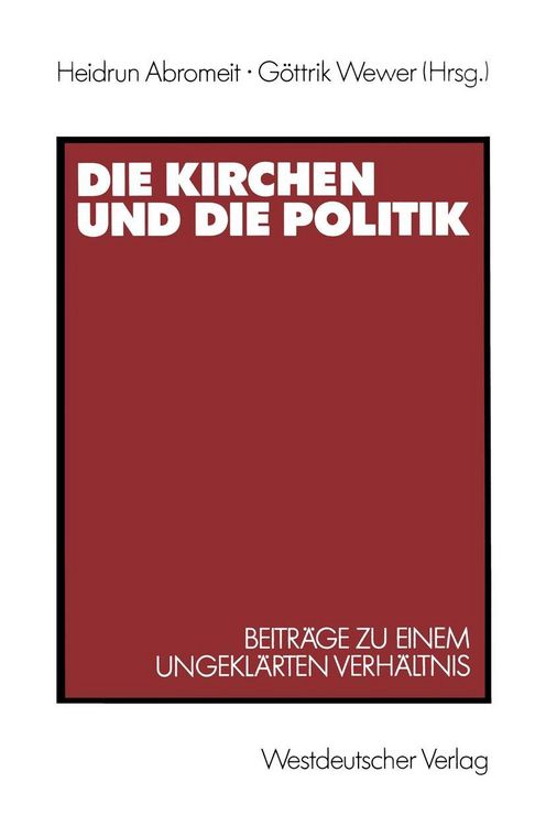 Produktbild: Die Kirchen und die Politik