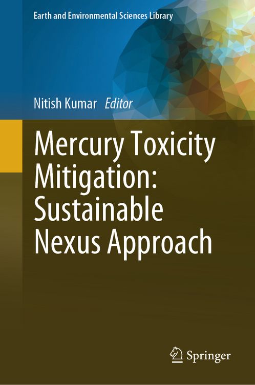 Produktbild: Mercury Toxicity Mitigation: Sustainable Nexus Approach