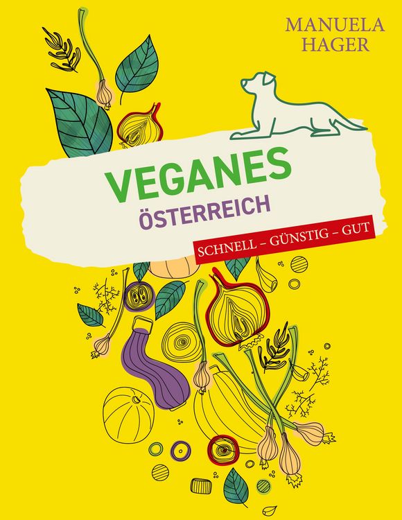 Produktbild: Veganes &Ouml;sterreich - schnell, g&uuml;nstig, gut