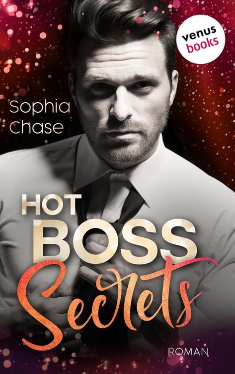 Produktbild: Hot Boss Secrets - oder: Burning Desire