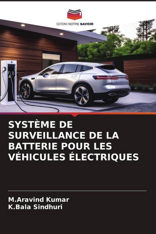 Produktbild: SYST&Egrave;ME DE SURVEILLANCE DE LA BATTERIE POUR LES V&Eacute;HICULES &Eacute;LECTRIQUES