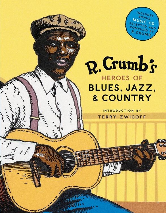Produktbild: R. Crumb Heroes of Blues, Jazz & Country