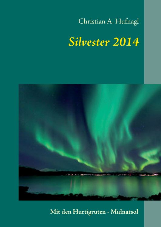 Produktbild: Silvester 2014 nach Norwegen