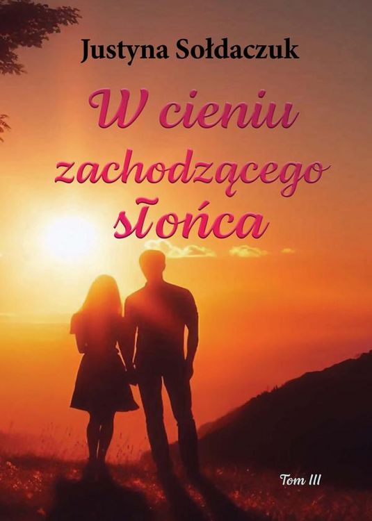 Produktbild: W cieniu zachodzacego slonca Tom 3
