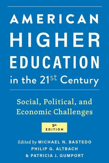 Produktbild: American Higher Education in the Twenty-First Century