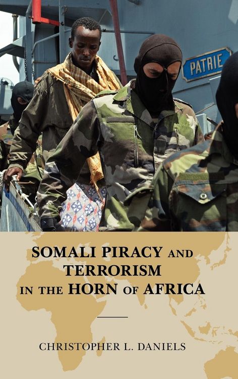 Produktbild: Somali Piracy and Terrorism in the Horn of Africa