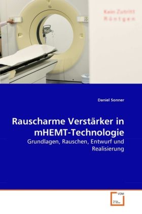 Produktbild: Sonner, D: Rauscharme Verst&auml;rker in mHEMT-Technologie