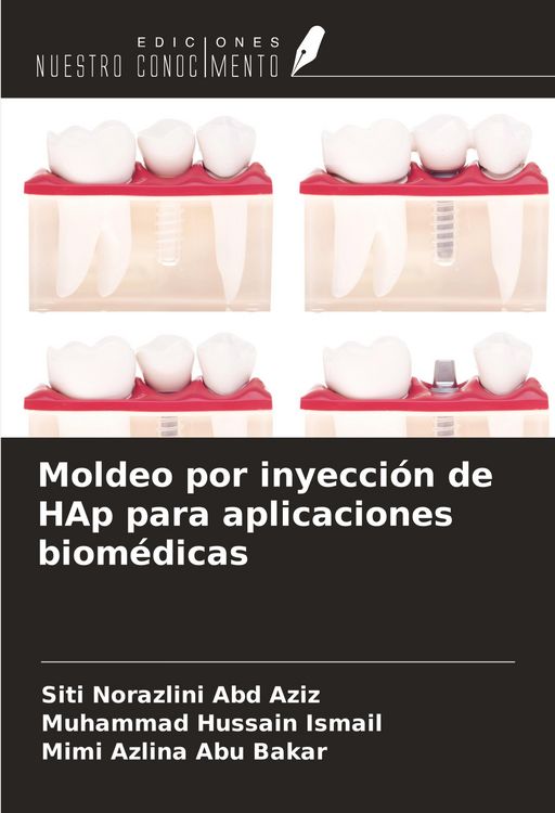 Produktbild: Moldeo por inyecci&oacute;n de HAp para aplicaciones biom&eacute;dicas