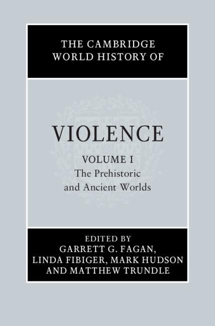 Produktbild: Cambridge World History of Violence: Volume 1, The Prehistoric and Ancient Worlds