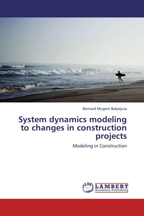 Produktbild: System dynamics modeling to changes in construction projects
