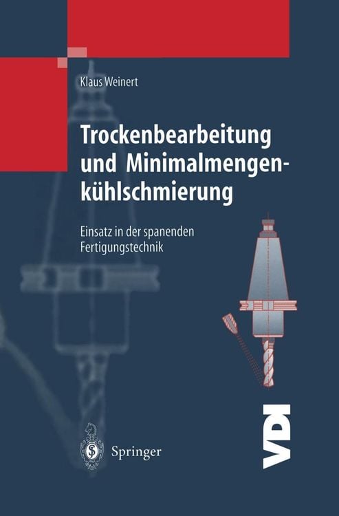 Produktbild: Trockenbearbeitung und Minimalmengenkühlschmierung