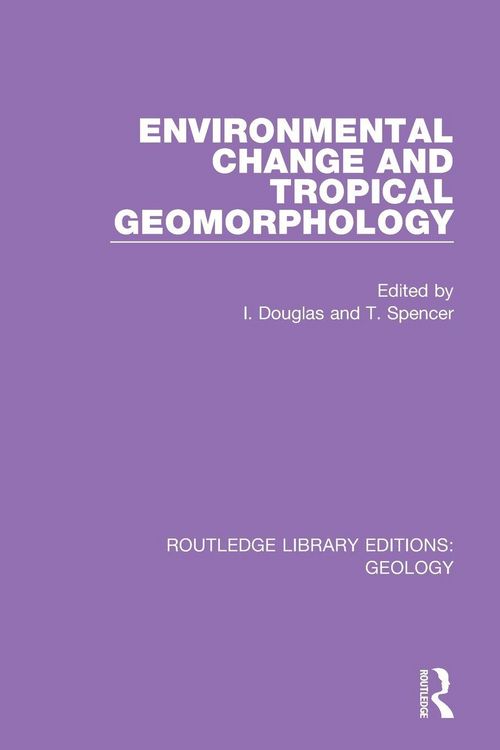 Produktbild: Environmental Change and Tropical Geomorphology