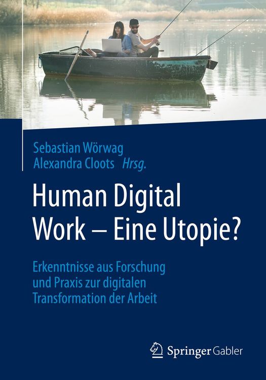Produktbild: Human Digital Work - Eine Utopie?
